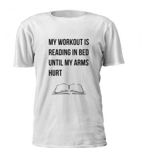 My working out is reading in bed