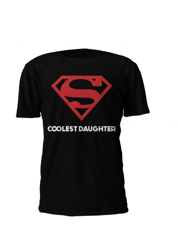 Coolest Daughter - Design para toda a tua Super familia